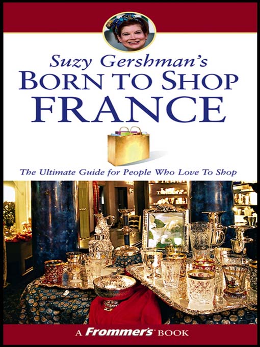 Title details for Suzy Gershman's Born to Shop France by Suzy Gershman - Available
